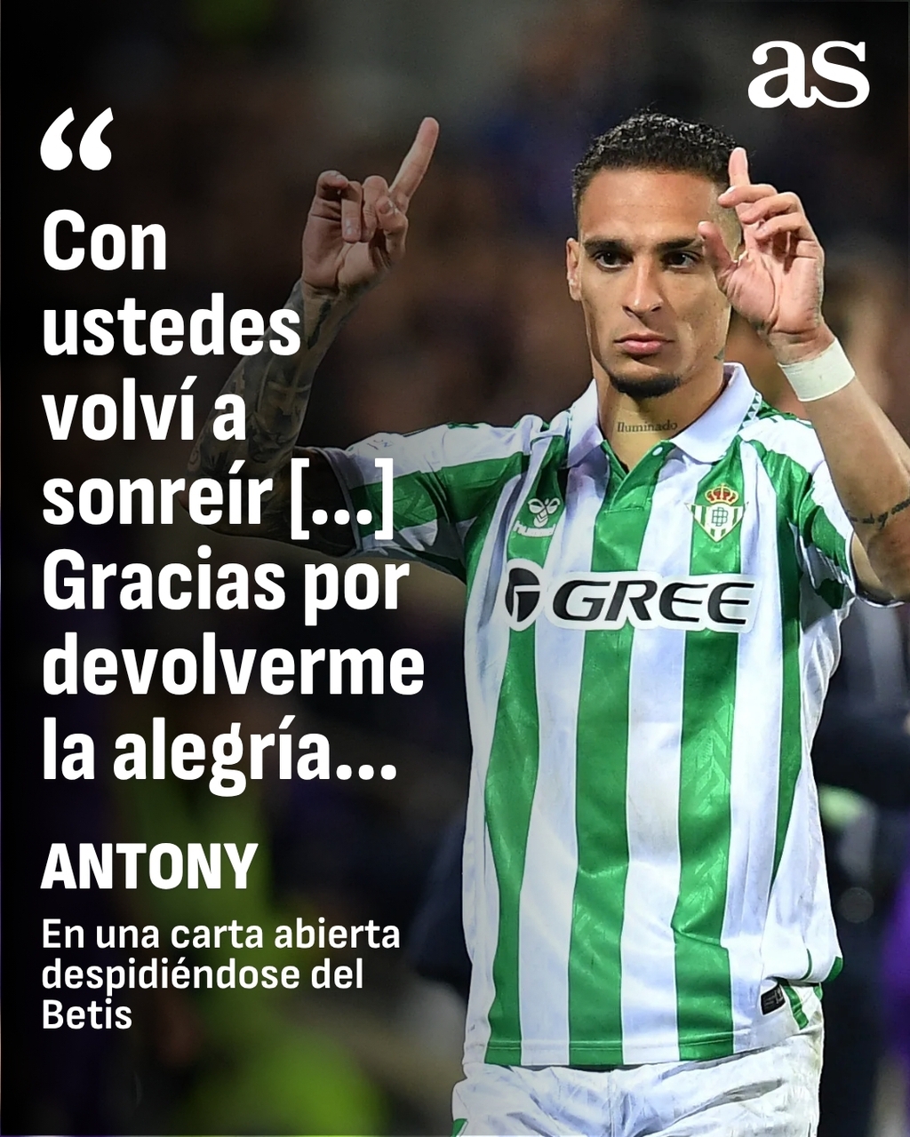 ??安東尼深情告別貝蒂斯：這是人生最美麗篇章，這份愛此生不渝