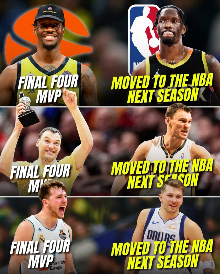 拿到歐冠四強MVP后轉(zhuǎn)而進入NBA！他是第三個、盧卡是第二個！