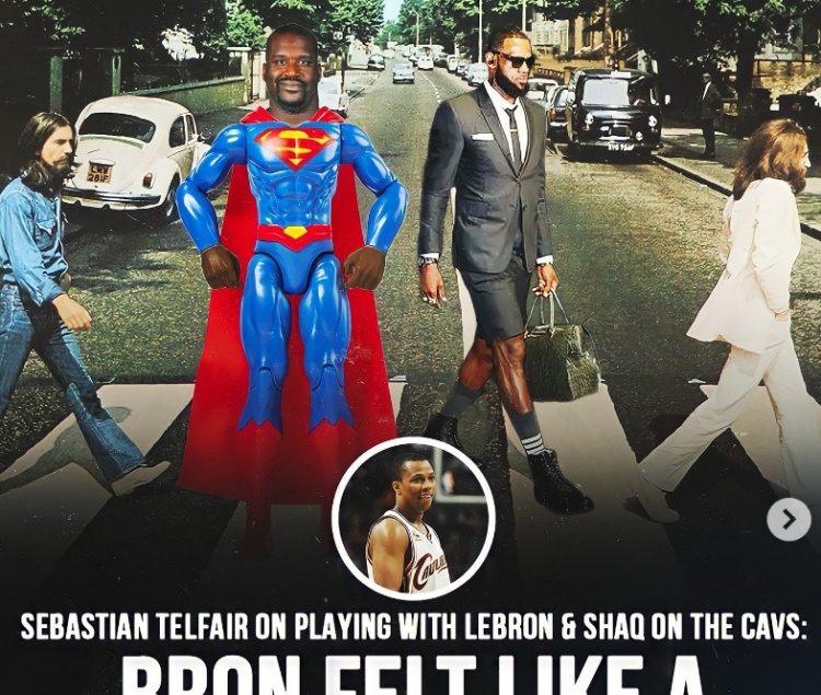 前騎士隊(duì)友：詹姆斯走在街上像披頭士樂隊(duì)成員 奧胖像個(gè)超人人偶