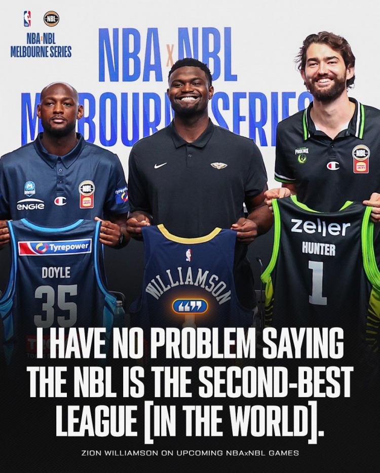 錫安：在這受到了熱情款待 所以說(shuō)NBL是世界第二好的聯(lián)賽我沒(méi)意見(jiàn)